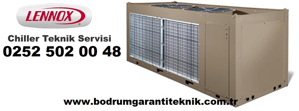 Bodrum Lennox Chiller Servisi
